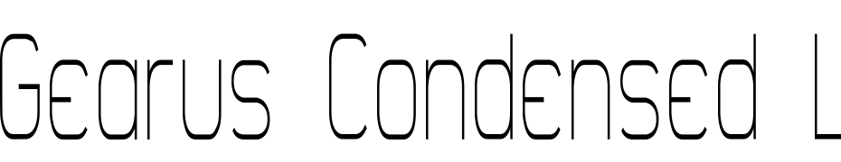 Gearus Condensed Light Font Download Free
